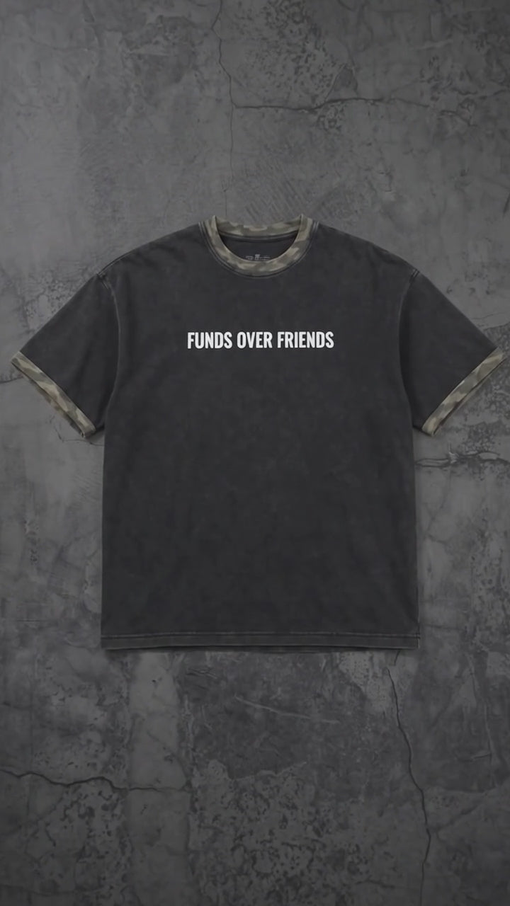 Funds Over Friends Tee